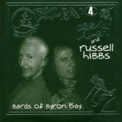 Daevid Allen : Bards of Byron Bay - Bananamoon Obscura n° 4 with Russell Hibbs